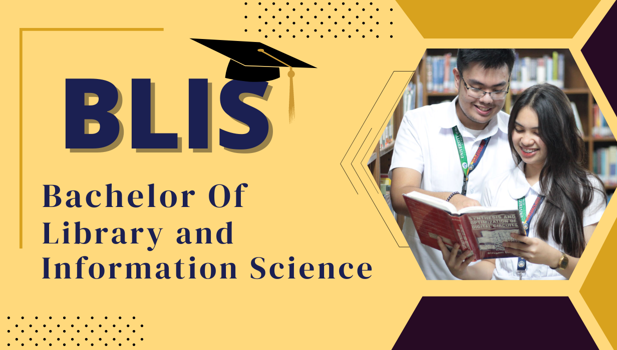 BLIS(Bachelor of Library and Information Science)